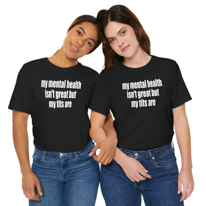 Mental Health T-Shirt