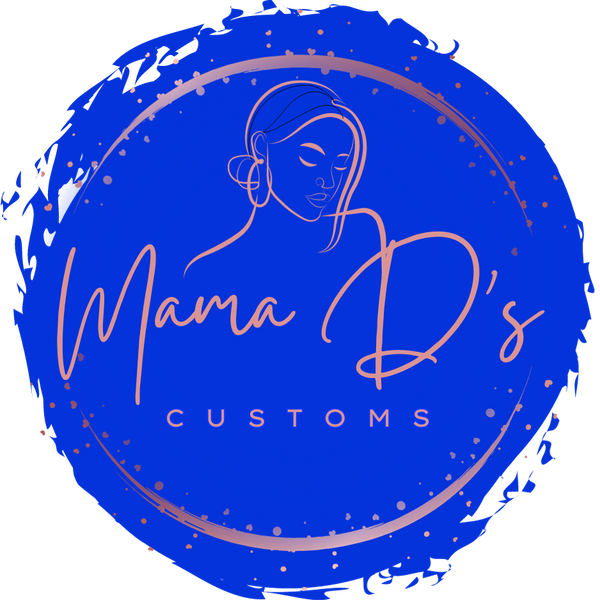 Mama D's Customs
