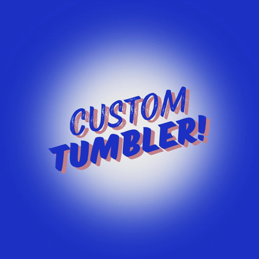 Custom 20 oz Tumbler